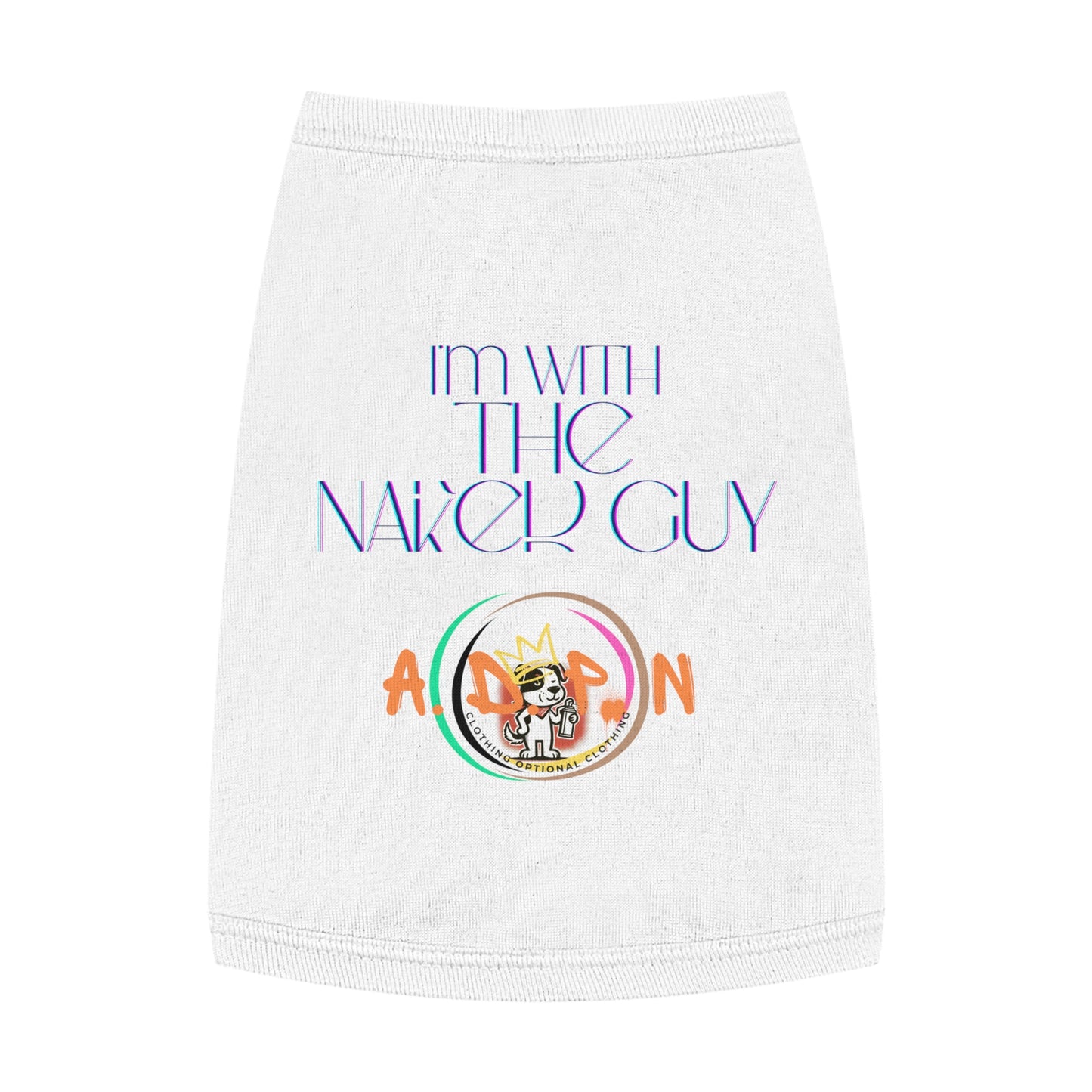 Team Party Naked - I'm With The Naked Guy - Pet T-shirt