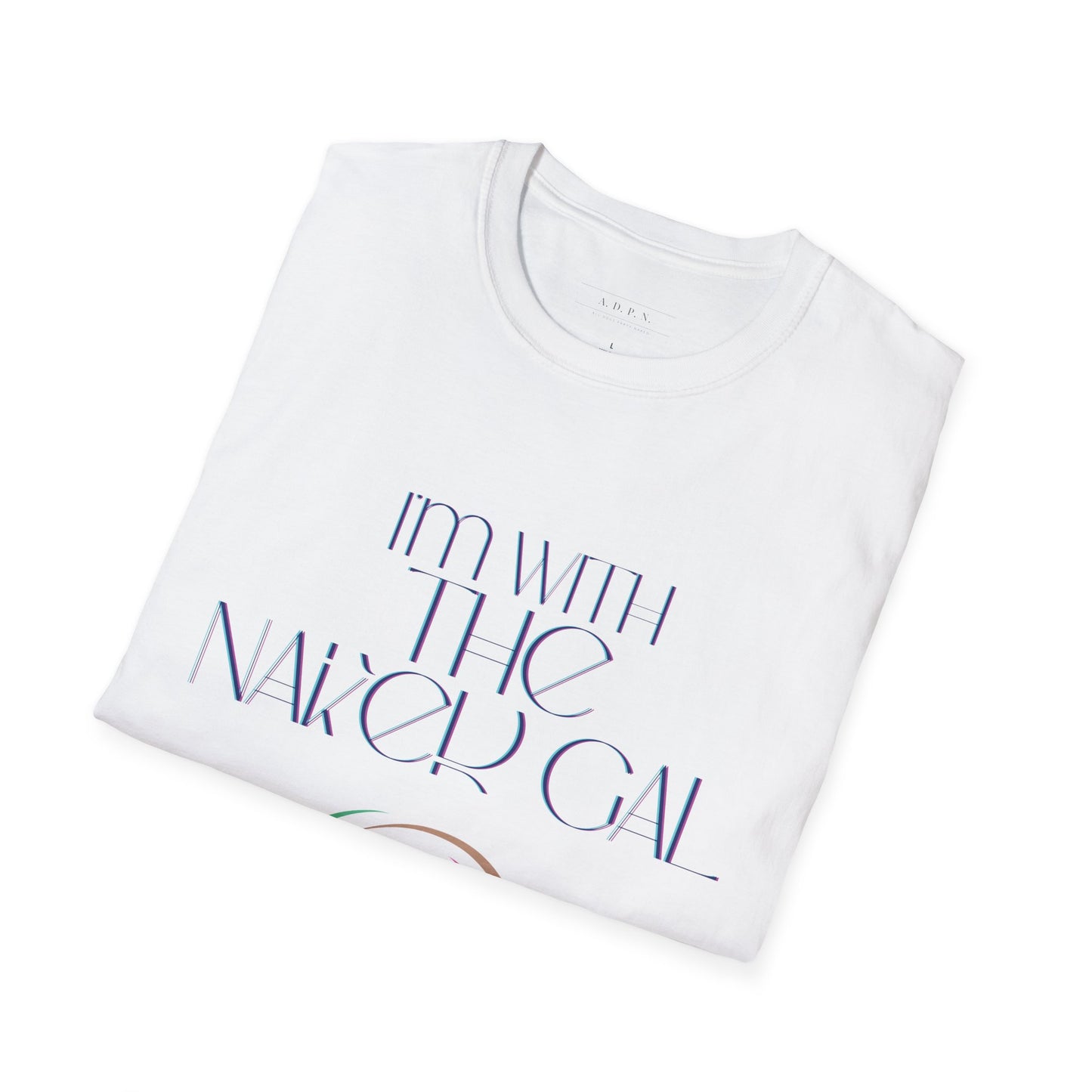 Sidekick in Style- I'm With the Naked Gal Unisex T-Shirt