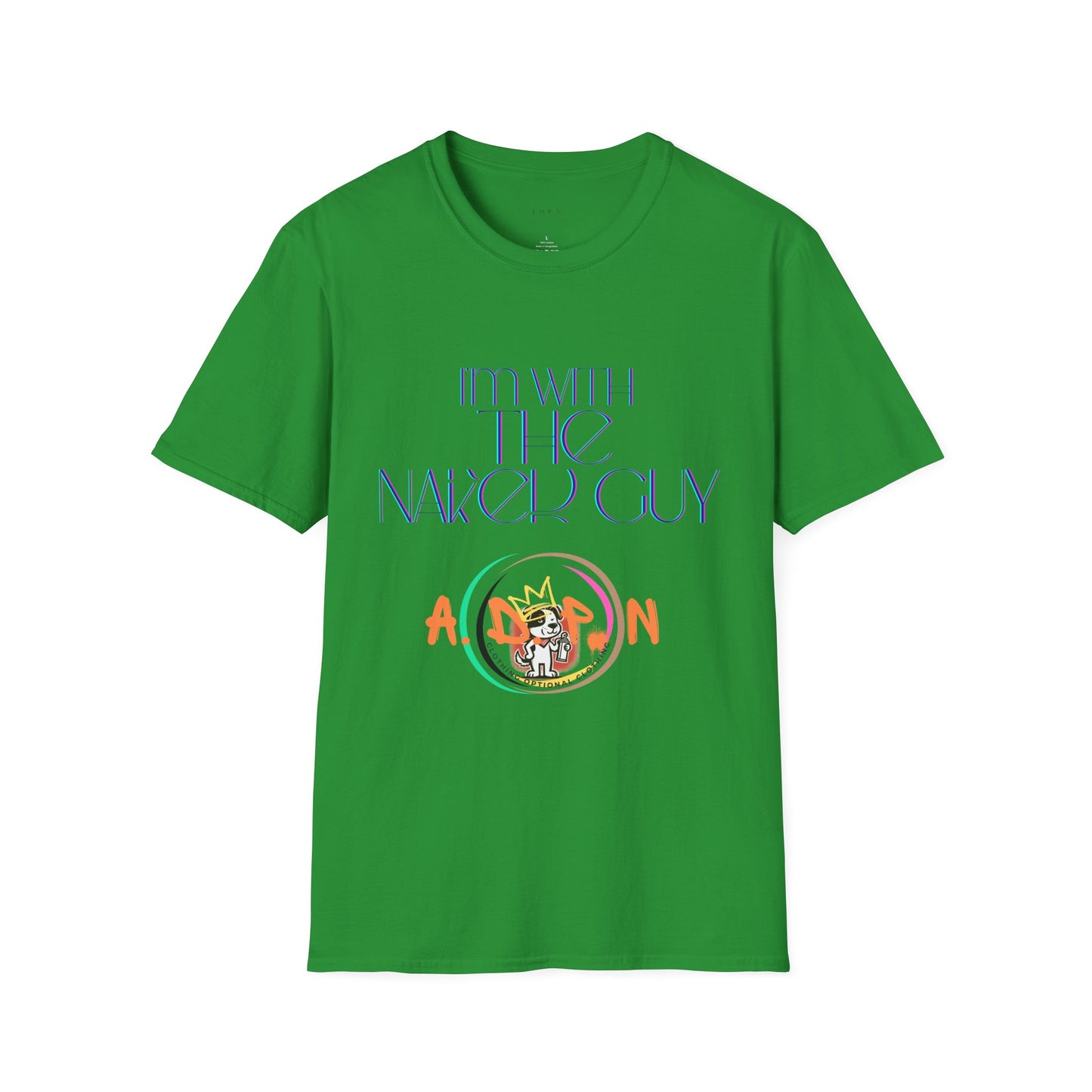 Sidekick in Style- I'm With The Naked Guy Unisex Softstyle T-Shirt