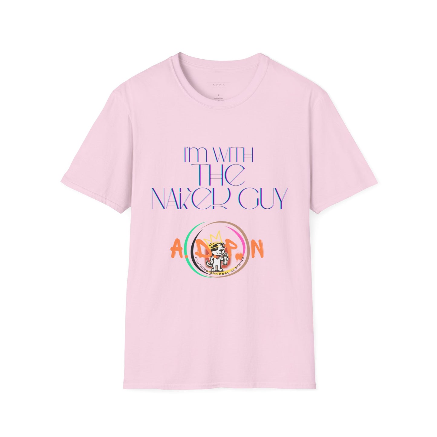 Sidekick in Style- I'm With The Naked Guy Unisex Softstyle T-Shirt