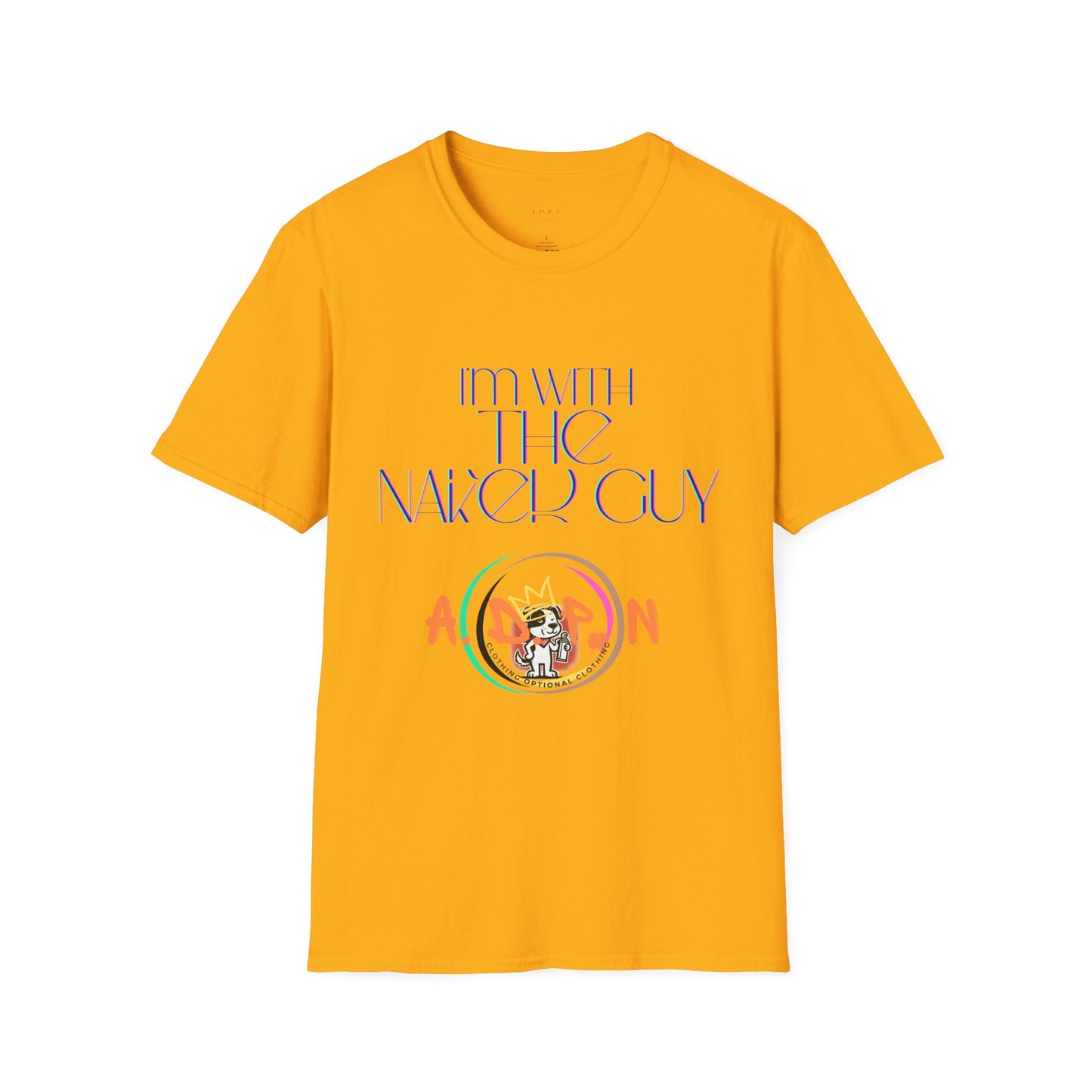 Sidekick in Style- I'm With The Naked Guy Unisex Softstyle T-Shirt